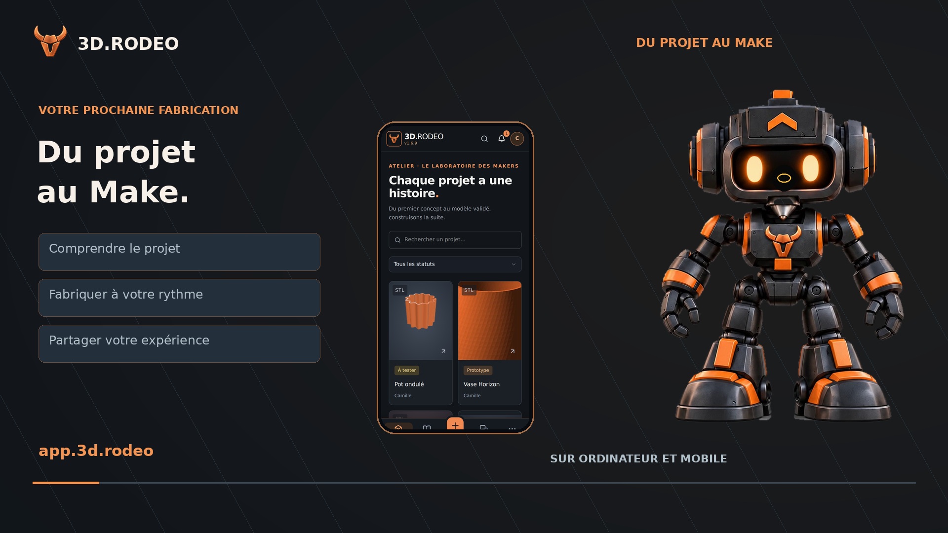 Du projet au Make avec RodeoBot
